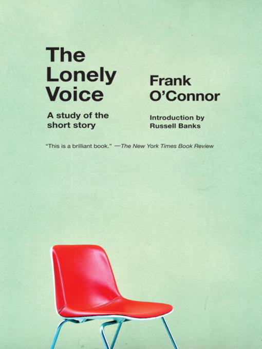 Title details for The Lonely Voice by Frank O'Connor - Available